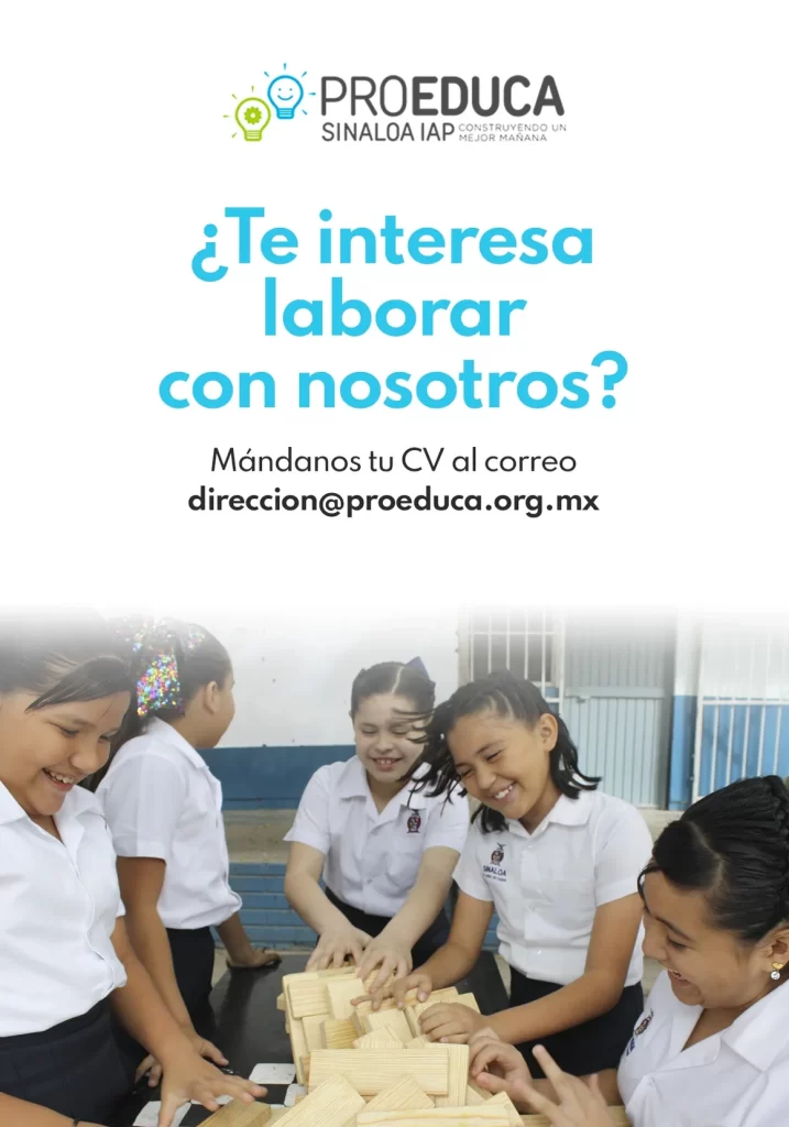 Convocatoria de vacantes para trabajar en ProEduca México IAP